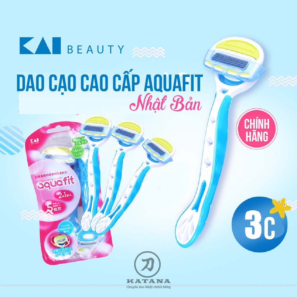 [CHÍNH HÃNG] Bộ 3 chiếc dao cạo lông cho nữ Nhật KAI Aquafit 5 Blade thép chống rỉ - BH 12 tháng 1 ĐỔI 1