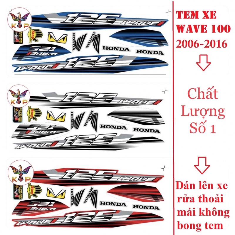 Tem rời xe wave 100 & 50cc phong cách 125i,tem 3 lớp hàng cao cấp