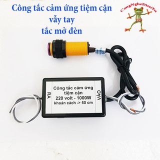 Công tắc cảm ứng tiệm cận vẫy tay tắc mở đèn