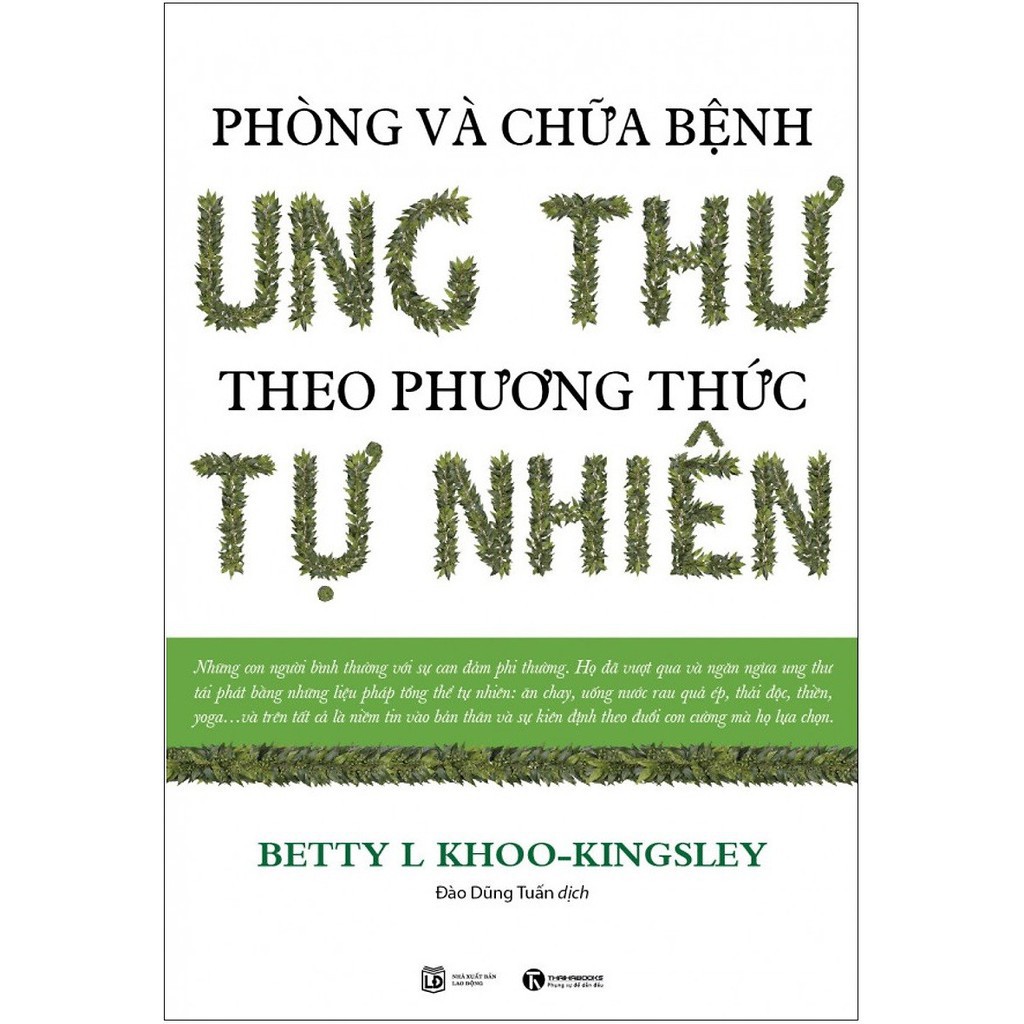 Sách - Phòng Và Chữa Bệnh Ung Thư Theo Phương Pháp Tự Nhiên (Tái Bản) - Thái Hà