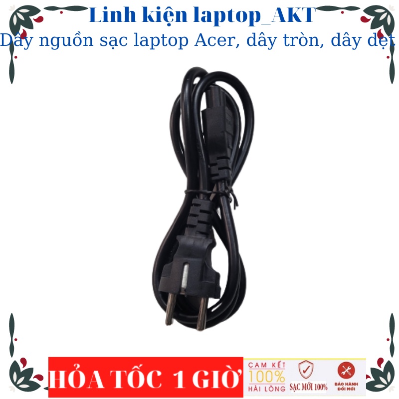 Dây nguồn sạc laptop Acer, dây tròn, dây dẹt