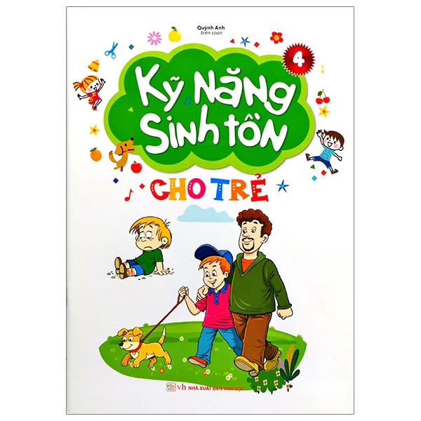 Sách - Kỹ Năng Sinh Tồn Cho Trẻ - Tập 4