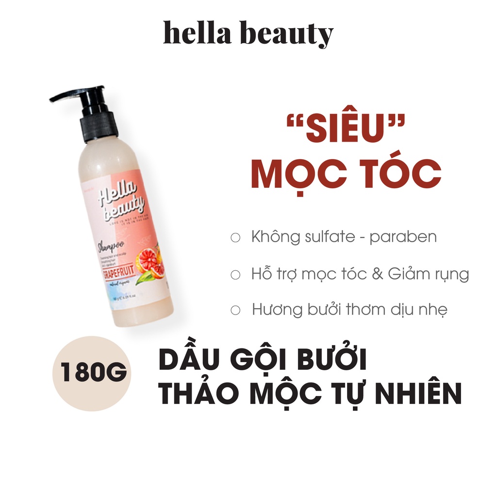 Dầu Gội Bưởi Mọc Tóc Grapefruit 180g Hella Beauty Cho Tóc Khô Tinh Dầu Bưởi Thảo Mộc Giúp Giảm Rụng