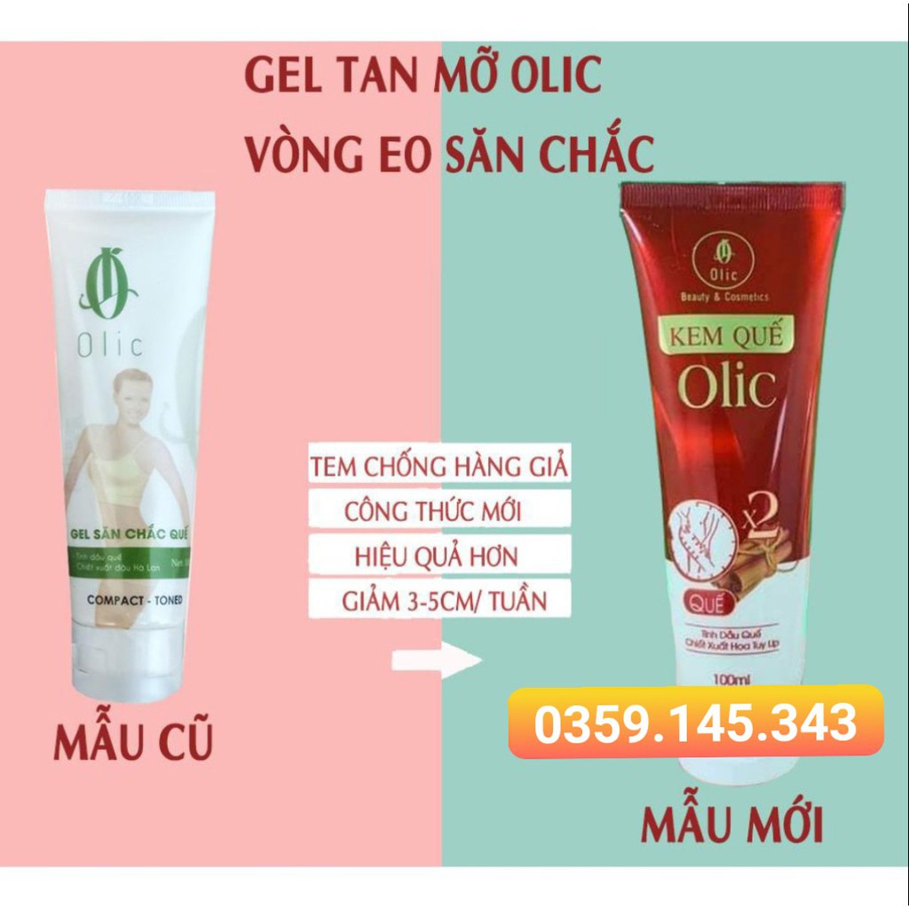 KEM TAN MỠ OLIC - GEL SĂN CHẮC QUẾ 100G CHÍNH HÃNG - DATE MỚI