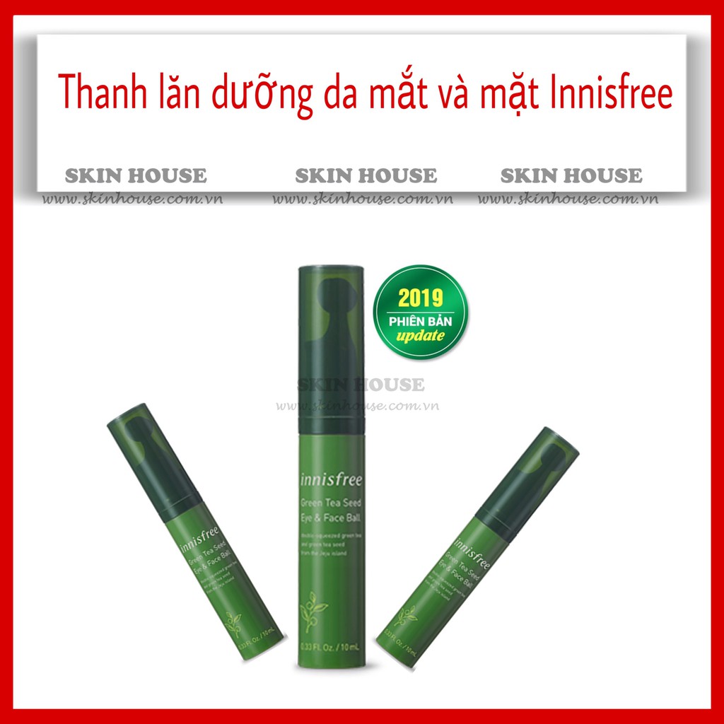 Sẵn - Dưỡng mắt Innisfree Green Tea Seed Eye &amp; Face Ball dạng lăn - Skinhouse  0986136861