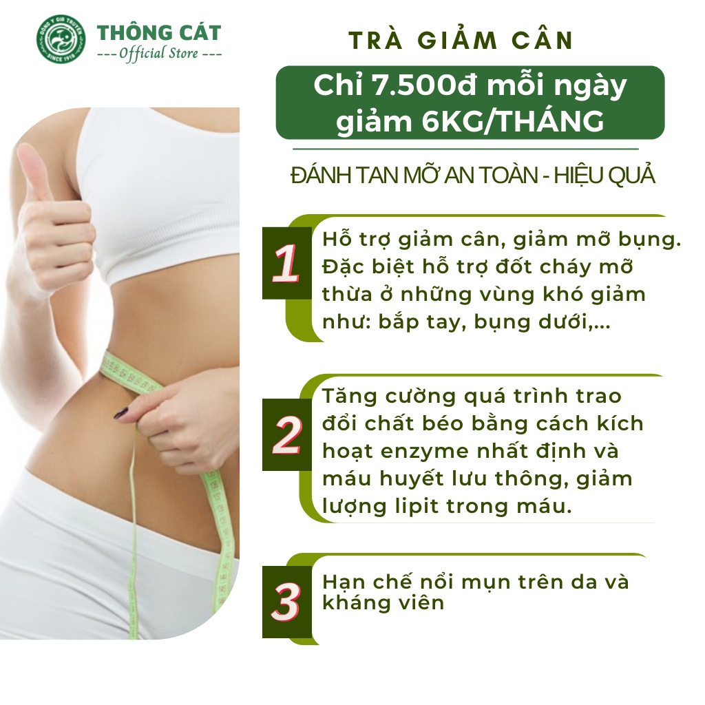 Trà giảm mỡ bụng THÔNG CÁT HCM Trà giảm cân cấp tốc an toàn giúp eo thon giảm béo mỡ đùi, mỡ bắp tay chống oxy hóa