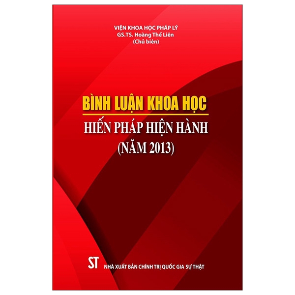 Sách - Bình Luận Khoa Học Hiến Pháp Hiện Hành (2013)