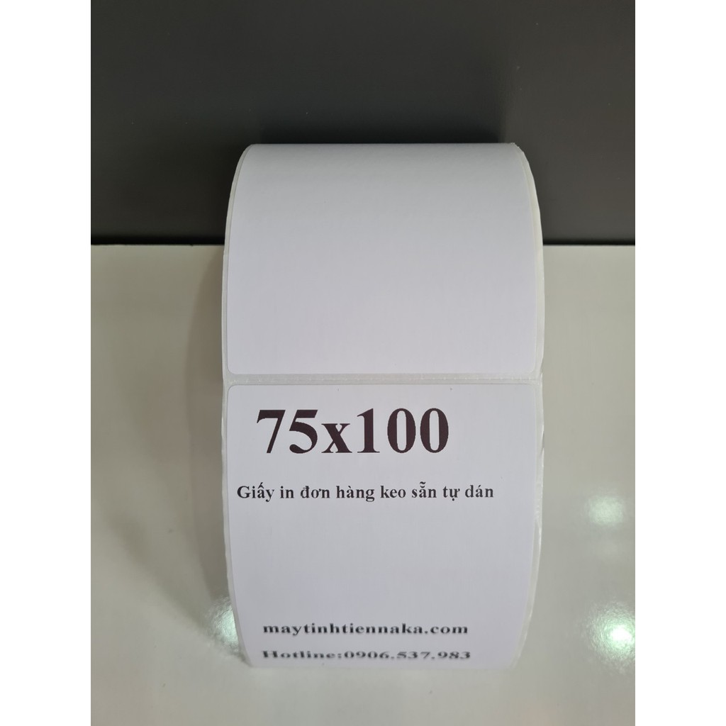 Tem nhiệt 75x100 mm, decal 7.5 x 10 in nhãn, in vận đơn