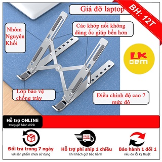 Giá đỡ laptop, đỡ ipad,đỡ macbook ,gấp gọn,nhôm cao cấp đặc có 3 màu