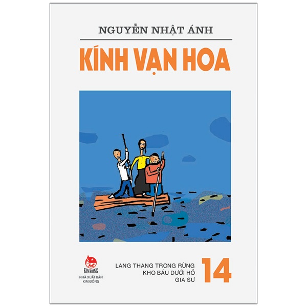Sách Kính Vạn Hoa - Tập 14: Lang Thang Trong Rừng - Kho Báu Dưới Hồ - Gia Sư (Tái Bản 2022)