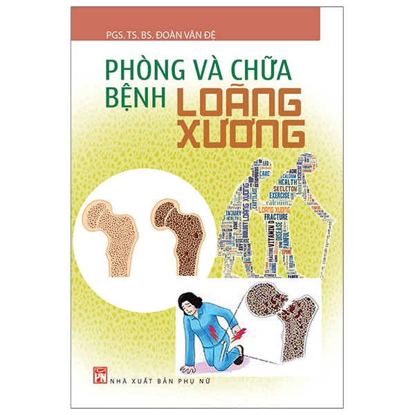 Sách - Phòng Và Chữa Bệnh Loãng Xương