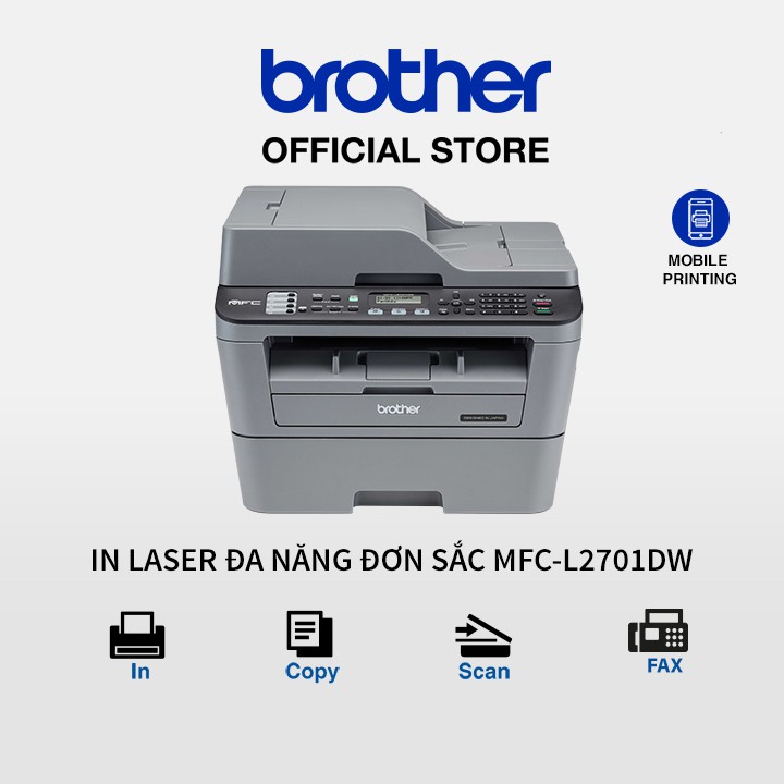 [Mã 155ELSALE giảm 7% đơn 300K] Máy in laser đa năng (có Fax) Brother MFC-L2701DW