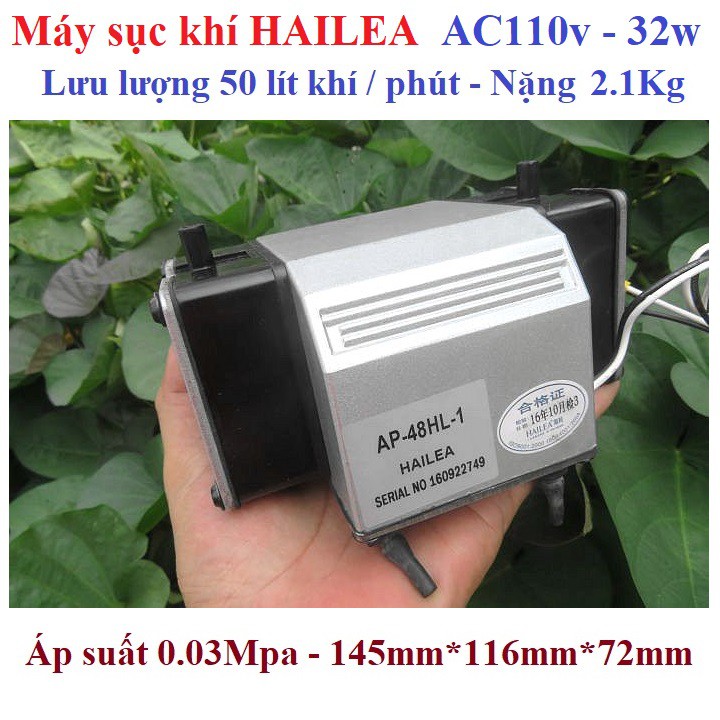 Máy sục khí Hailea điện áp 110v hoặc 220v, 32w, 50 lít khí/phút, nặng khoảng 2kg