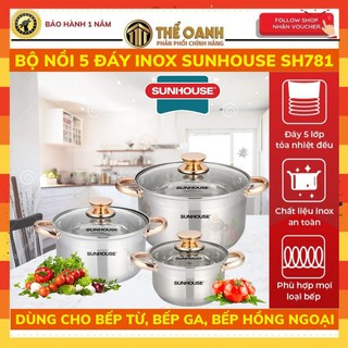 Bộ nồi inox, bộ nồi sunhouse sh333/sh781 đáy từ cao cấp