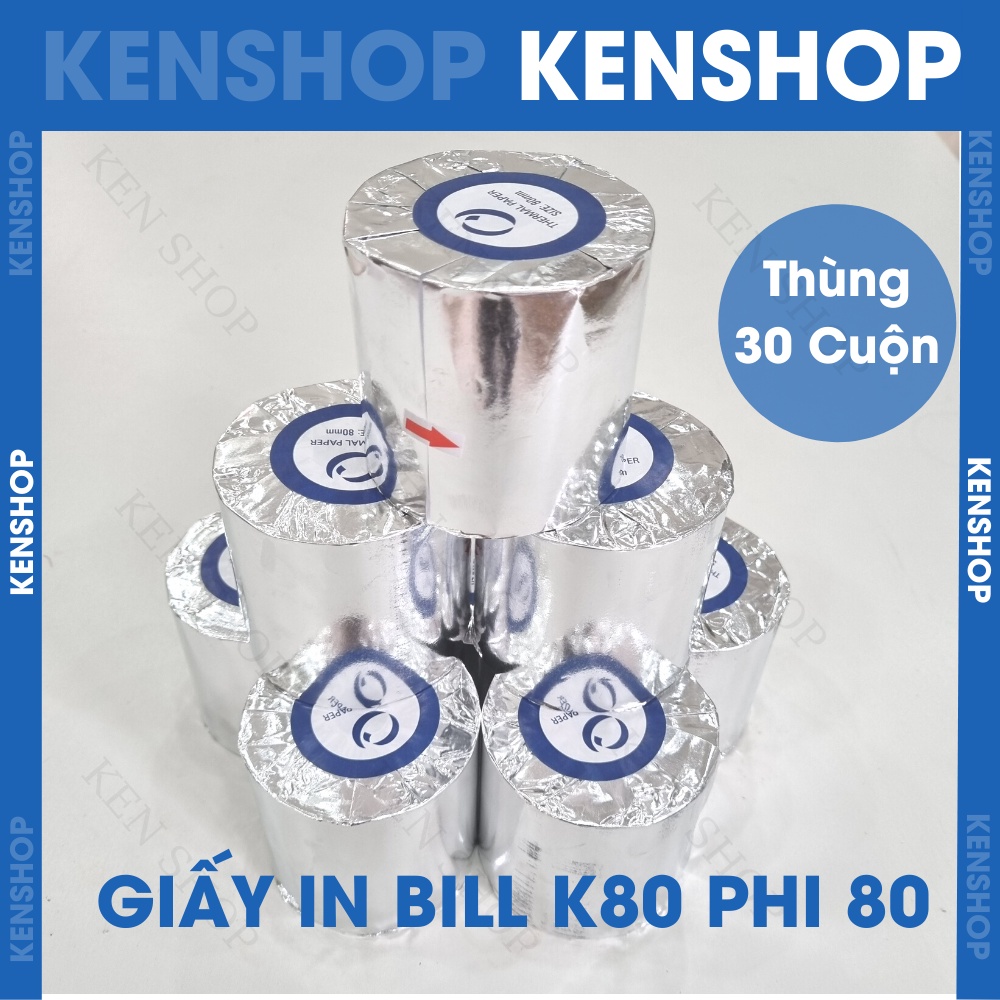 Giấy In Bill K80 đường kính 80 - Giấy In Nhiệt K80-80mm - giấy in pos ocha