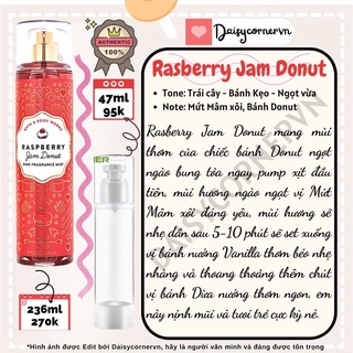  🇺🇸Bill Mỹ  Rasberry Jam Donut - Xịt thơm toàn thân Body Mist Bath and Body Works BBW 