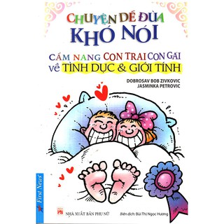 Chuyện Dễ Đùa Khó Nói