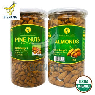 Combo Hạnh Nhân Mỹ Tách Vỏ Nguyên Vị 500gr, Hạt Thông Mỹ Cao Cấp 500gr, Tốt Cho Mẹ Va Bé, Trí Não