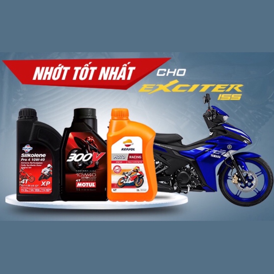 Dầu nhớt cho Exciter 150 & Exciter 155VVA