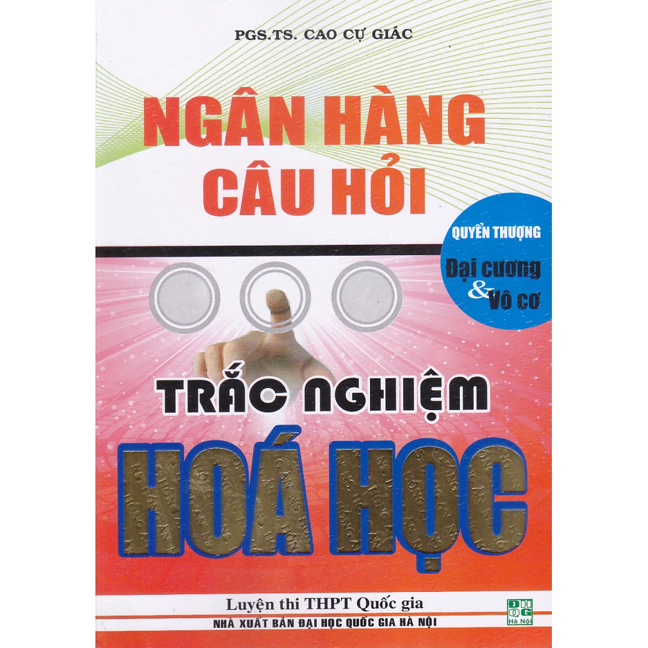 Sách - Ngân hàng câu hỏi trắc nghiệm Hóa (Vô cơ) (Mới).