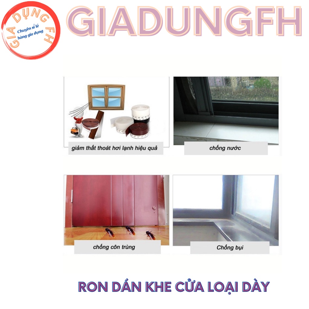 RON DÁN KHE CỬA LOẠI DÀY , NGĂN CHẶN BỤI , CÔN TRÙNG , GIỮ HƠI PHÒNG MÁY LẠNH