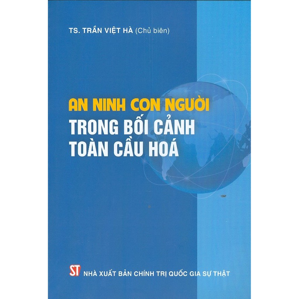 Sách - An Ninh Con Người Trong Bối Cảnh Toàn Cầu Hóa