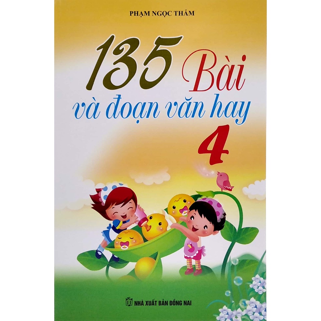 Sách 135 Bài Và Đoạn Văn Hay Lớp 4