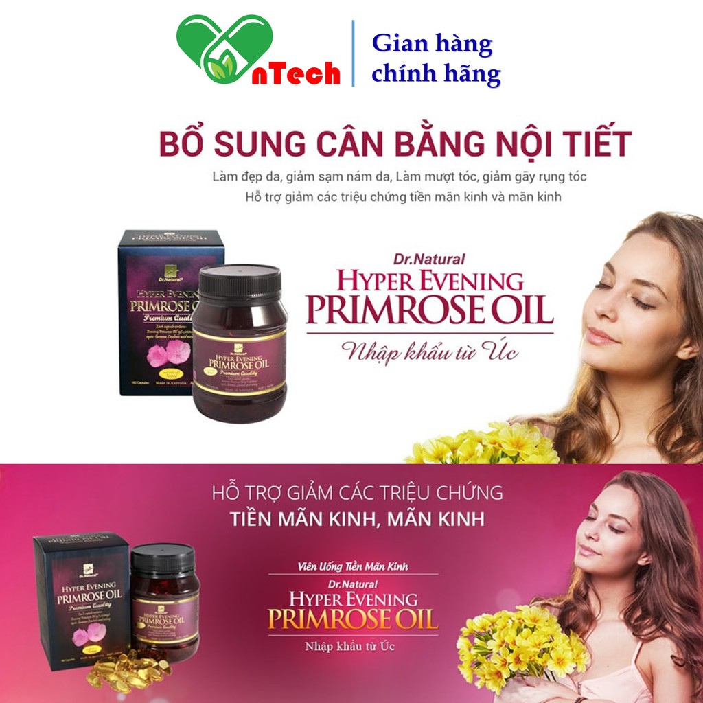 Tinh dầu hoa anh thảo giúp trắng da mờ nám bổ sung nội tiết Dr.Natural Hyper Evening Primrose Oil hộp 180 viên