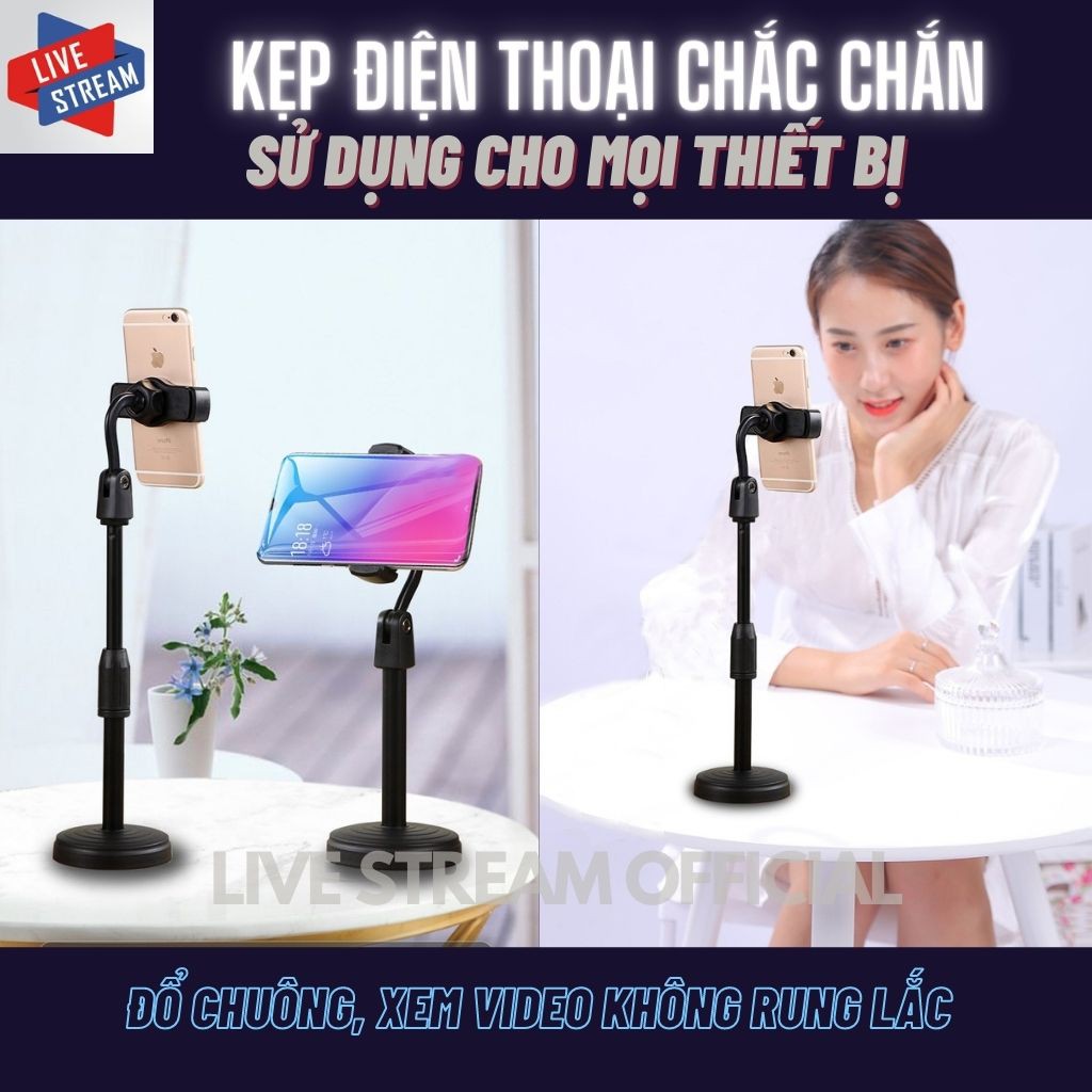 Giá đỡ điện thoại livestream để bàn xoay 360 điều chỉnh độ cao kẹp giữ chắc chắn chống rung lắc - Live Stream Official