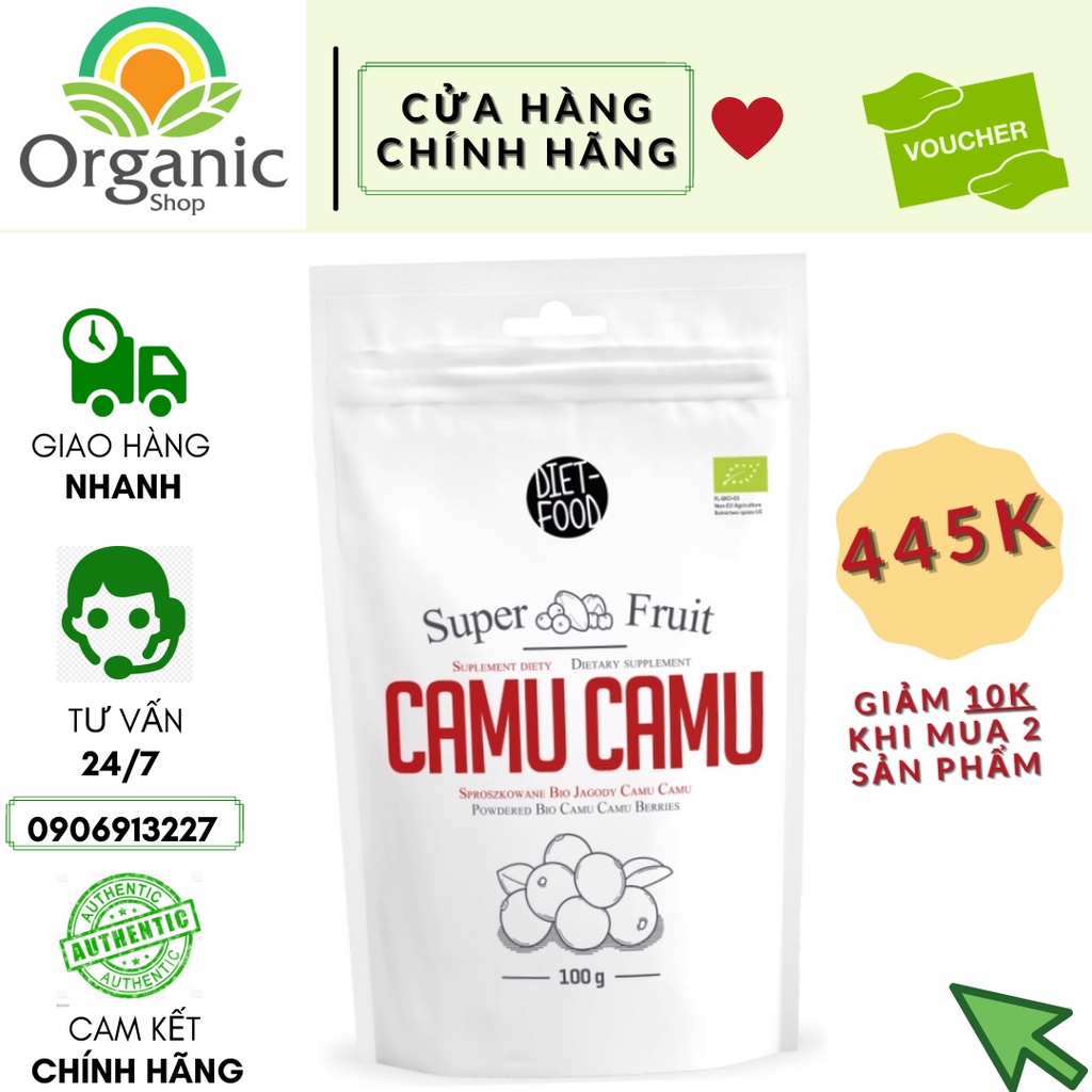 Bột Camu Camu Hữu Cơ 100g Diet Food