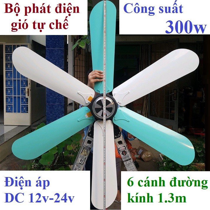 Bộ điện gió tự chế 12v-24v/300w sải cánh 1.3m