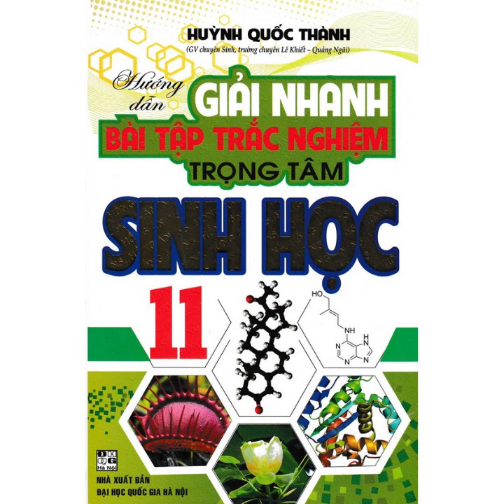 Sách - Hướng Dẫn Giải Nhanh Bài Tập Trắc Nghiệm Trọng Tâm Sinh Học 11