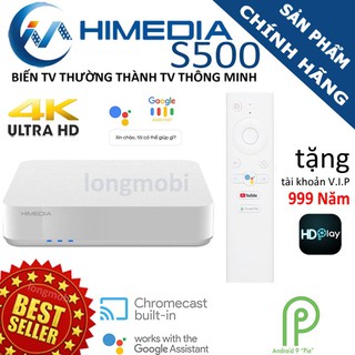 Himedia S500 - Android 9.0 Nguyên Gốc, Điều Khiển Giọng Nói Model 2020