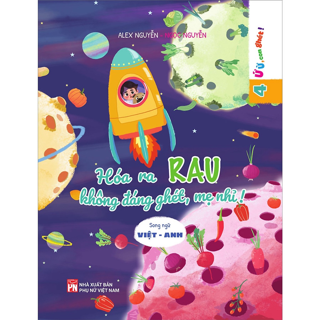 Sách- Hóa Ra Rau Không Đáng Ghét, Mẹ Nhỉ?( tập 4)