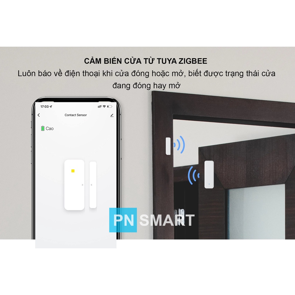 Cảm biến cửa thông minh Tuya Zigbee dùng 2 pin aaa