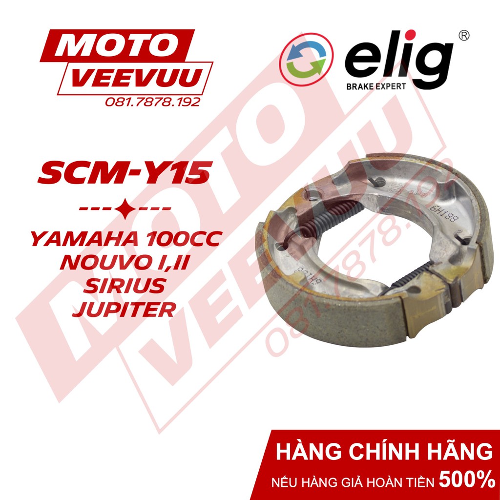 Bố thắng đùm, má phanh đùm Elig SCM-Y15 Dùng cho Yamaha 100CC, Nouvo I/II, Sirius