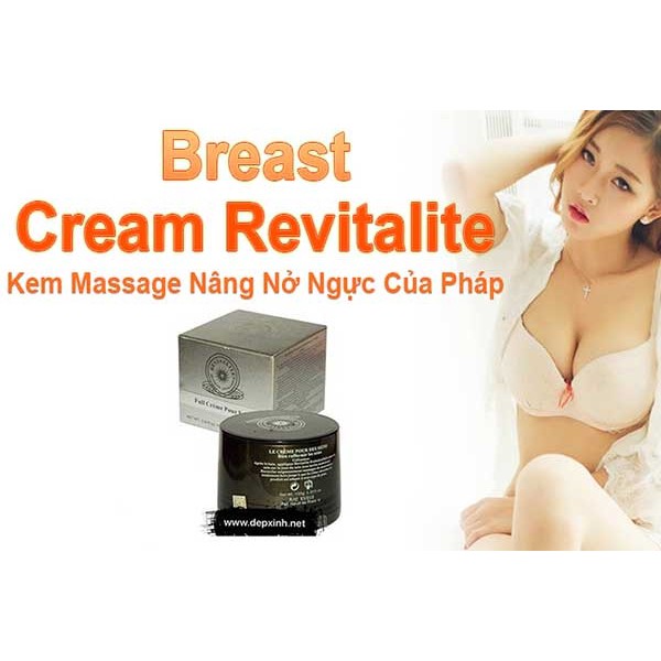 [Chính Hãng_ Hàng Pháp] Kem Massage Nở Ngực REVITALITE- 100g.