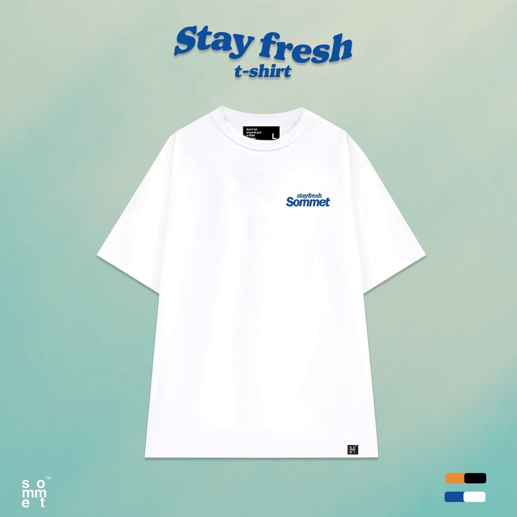 Áo phông cộc tay Stay Fresh - T01