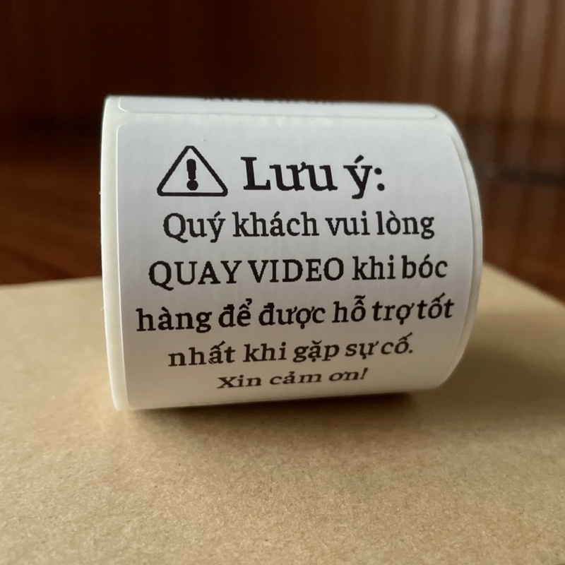 Tem Lưu ý Khách Quay Video Bóc Hàng Có Keo Dán Dẵn