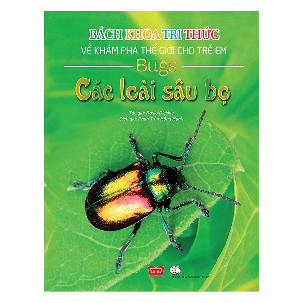 SÁCH - Bách khoa tri thức về khám phá thế giới cho trẻ em - Các loài sâu b