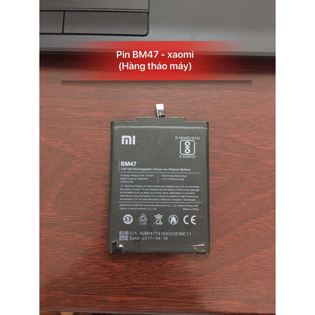 Pin BM47/Redmi 4x Xiaomi,bóc máy