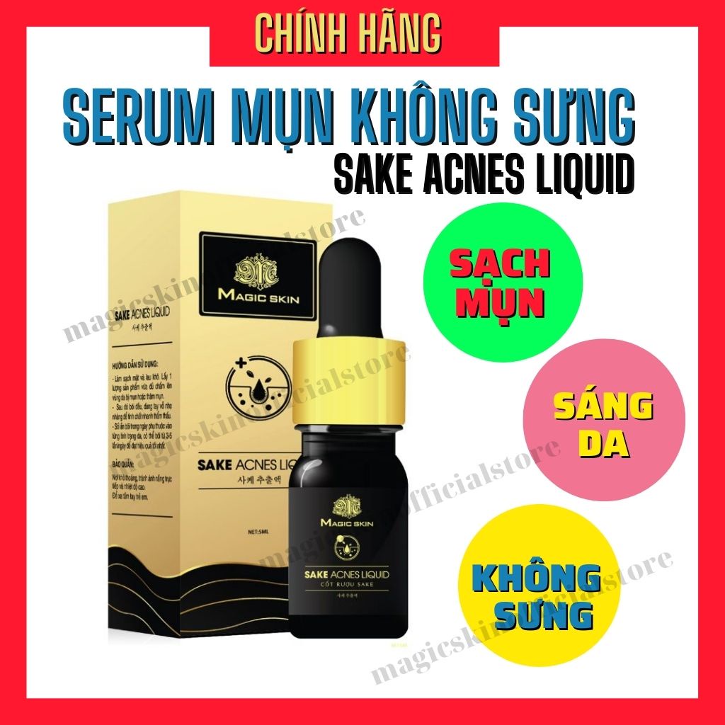 Serum mụn không sưng cốt rượu sake Sake Acnes Liquid Magic Skin - MS.021