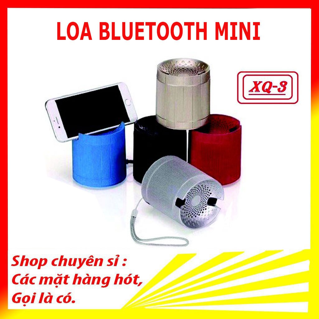 LOA BLUETOOTH MINI XQ3 KIÊM GIÁ ĐỠ ĐIỆN THOẠI_ LOA MINI