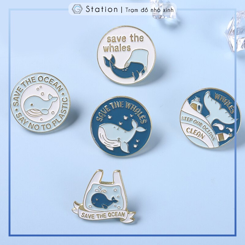 Pin cài áo Save the Ocean thông điệp bảo vệ môi trường biển - GC458