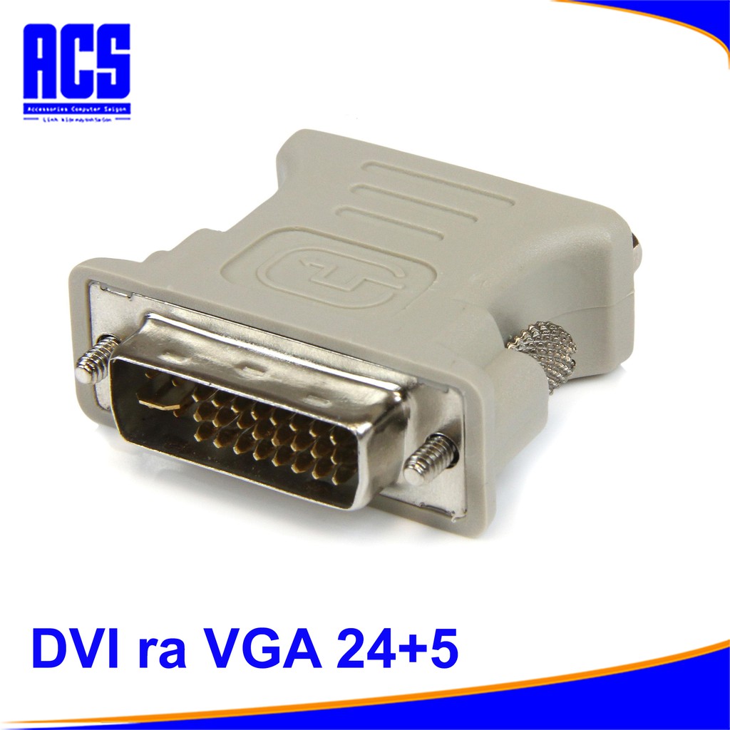 DVI ra VGA (24+5) - Chất lượng Tốt | BigBuy360 - bigbuy360.vn