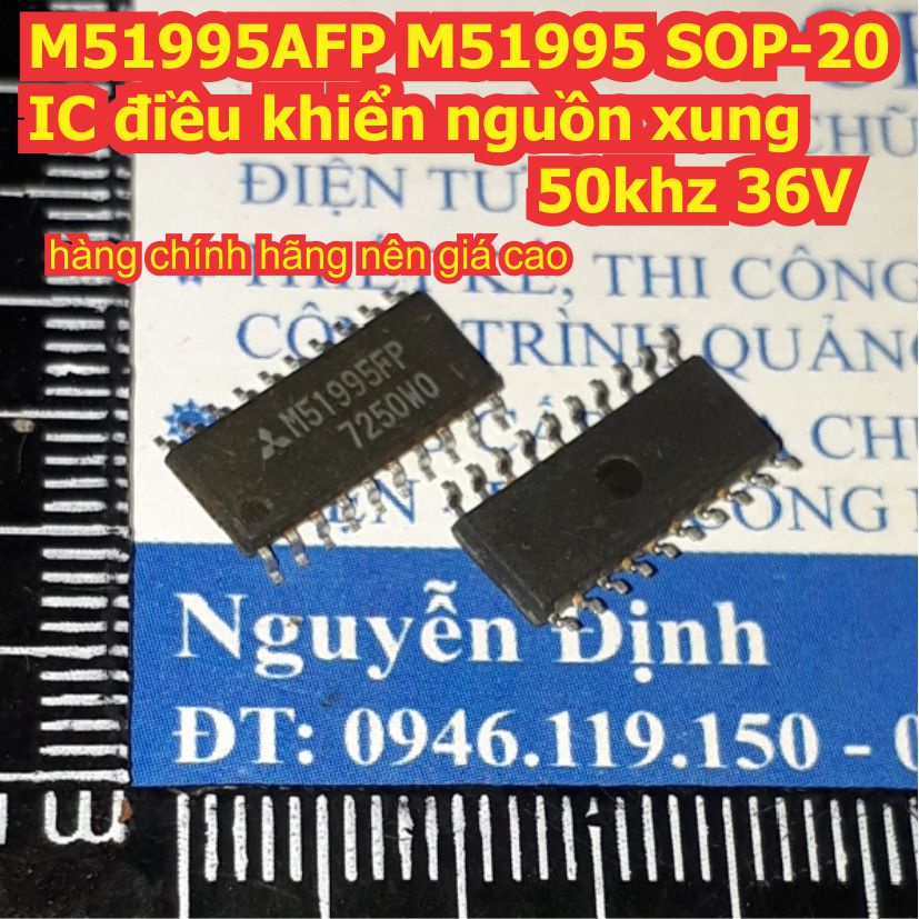 M51995AFP M51995FP M51995 51995 chính hãng SOP-20 IC điều khiển nguồn xung 50khz 36V kde6563