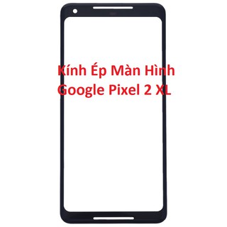 Miếng Kính Ép Màn Hình Google Pixel 2 XL Chính Hãng
