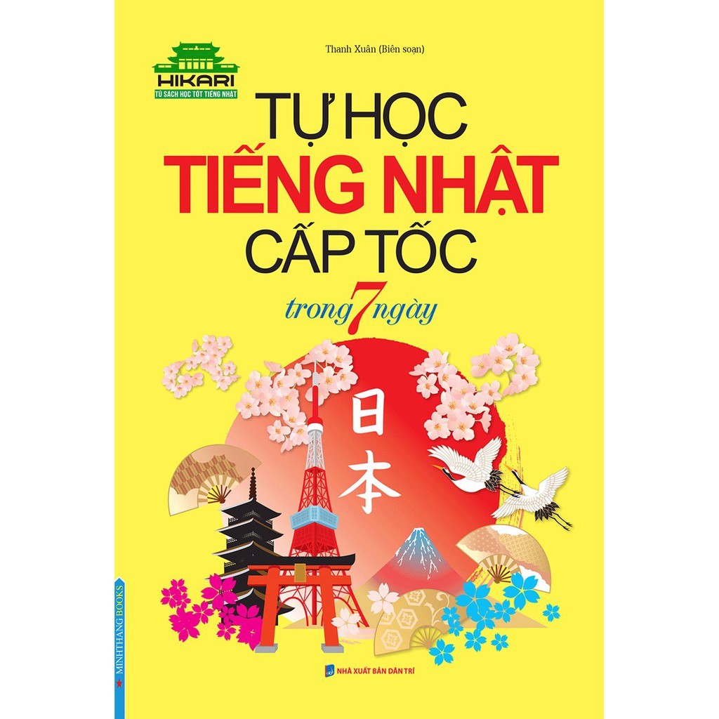 Sách Tự học tiếng Nhật cấp tốc trong 7 ngày