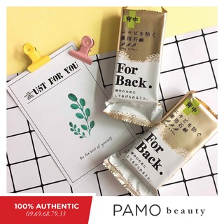 Xà phòng For Back của Nhật 135g