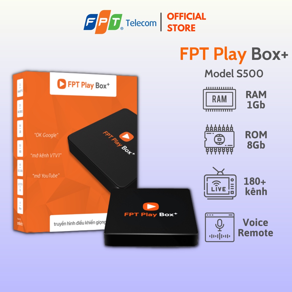 FPT Play Box+ Model S500 - RAM 1Gb ROM 8Gb - Android TV 10 - Điều Khiển Bằng Giọng Nói
